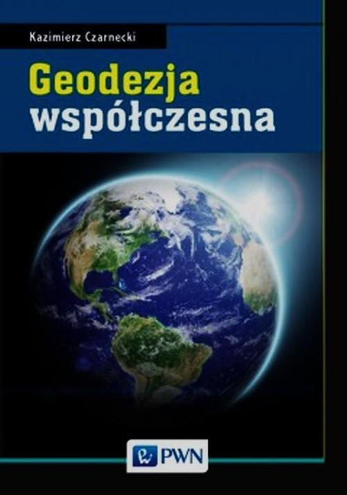 

Geodezja współczesna Kazimierz Czarnecki