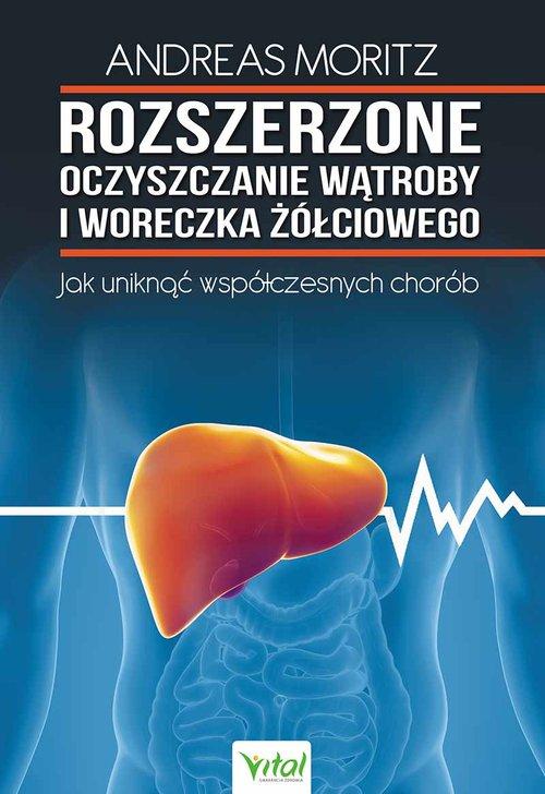 

Rozszerzone oczyszczanie wątroby Andreas Moritz