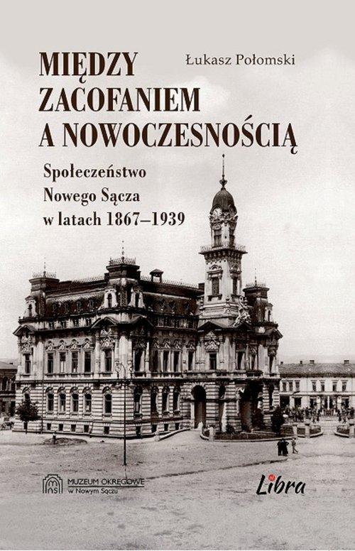 

Między zacofaniem a nowoczesnością... Połomski