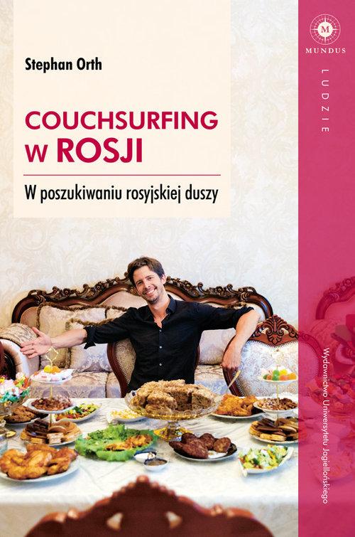 

Couchsurfing w Rosji Stephan Orth