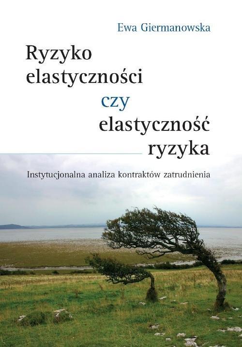 

Ryzyko elastyczności czy elastyczność ryzyka Insty