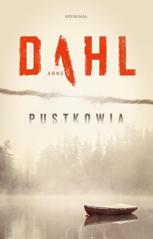 

Pustkowia Arne Dahl