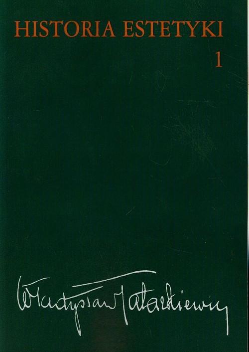 

Historia estetyki Tom 1 Władysław Tatarkiewicz