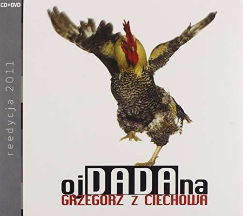 

Grzegorz Z Ciechowa OjDADAna (Reedycja) CD