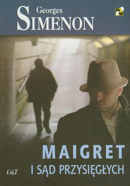 

Maigret i sąd przysięgłych Georges Simenon