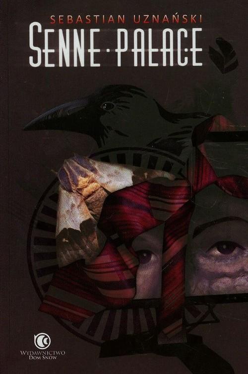 

Senne pałace Sebastian Uznański