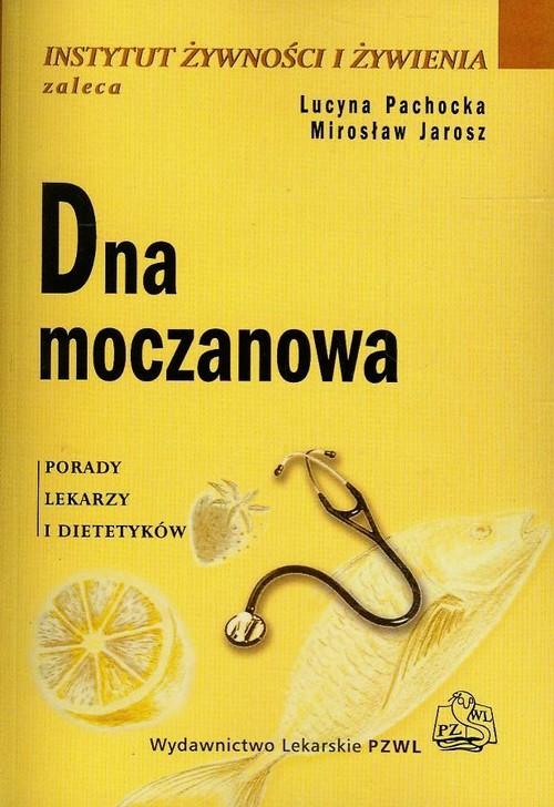 

Dna moczanowa Pachocka Lucyna, Jarosz Mirosław