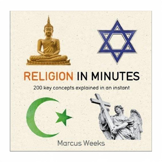 

Religion in Minutes Marcus Weeks