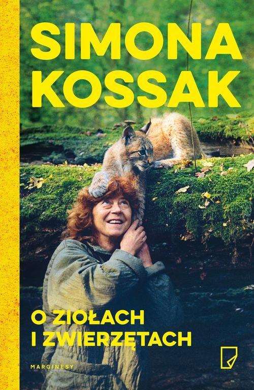 

O ziołach i zwierzętach Simona Kossak