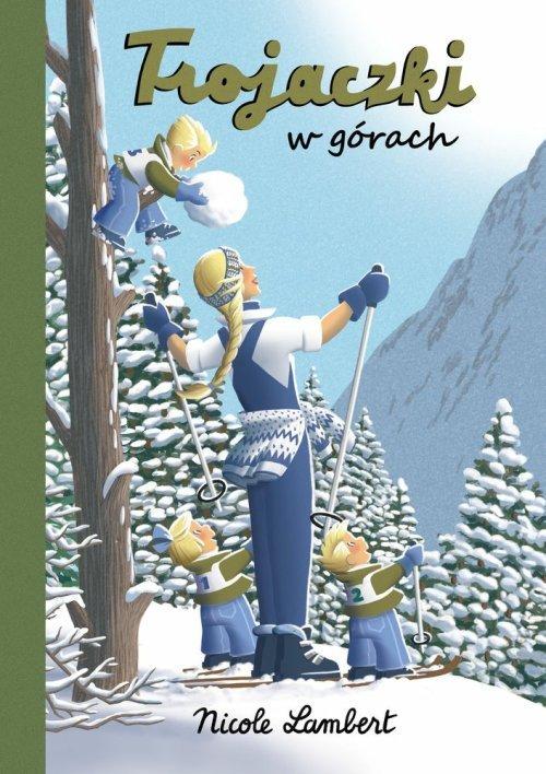 

Trojaczki w górach Nicole Lambert