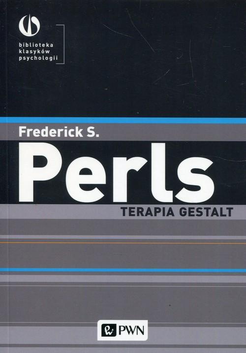 

Terapia Gestalt Frederick S. Perls