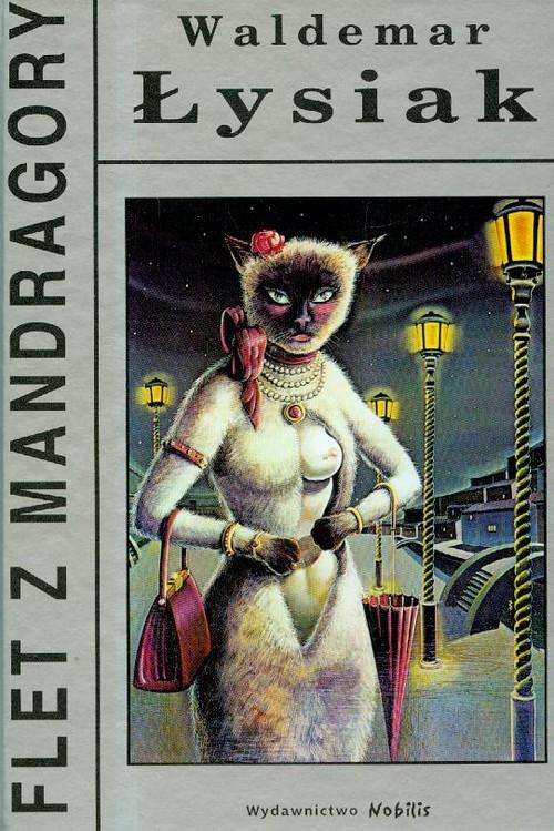 

Flet z Mandragory Waldemar Łysiak