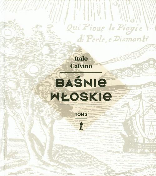 

Baśnie włoskie Tom 2 Calvino Italo