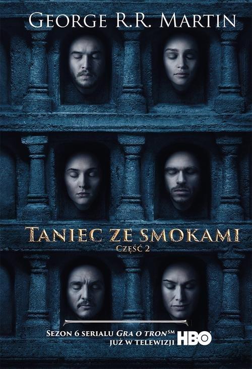 

Taniec ze smokami tom 2 George R.r. Martin