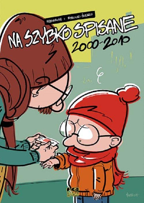 

Na szybko spisane 2000 - 2010 Śledziu
