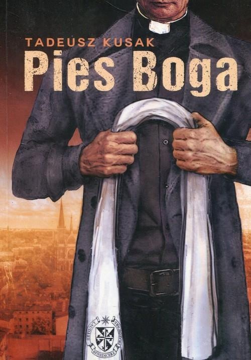 

Pies Boga Tadeusz Kusak