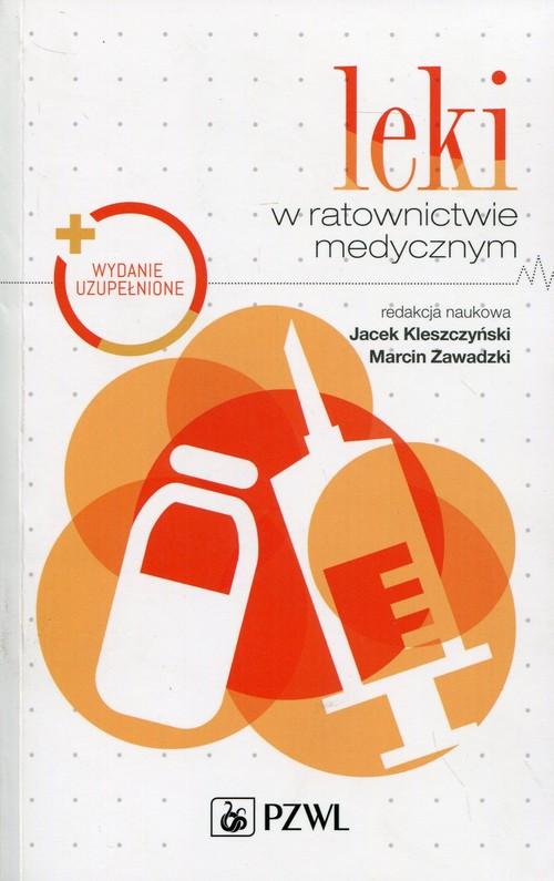 

Leki W Ratownictwie Medycznym Nowe 2 Wydanie