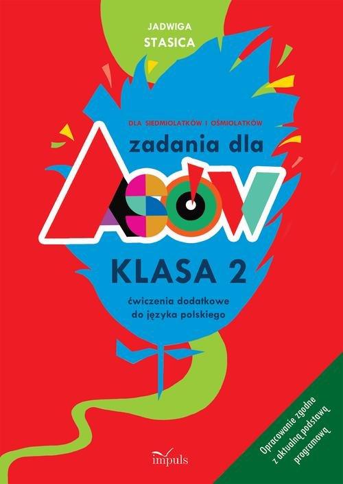 

Zadania dla Asów Klasa 2 Jadwiga Stasica