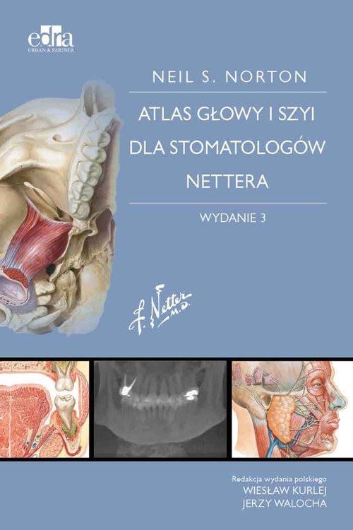 

Atlas anatomii głowy i szyi dla stomatologów