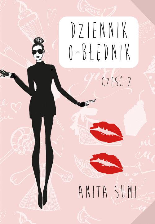 

Dziennik o-błędnik Część 2 Anita Sumi
