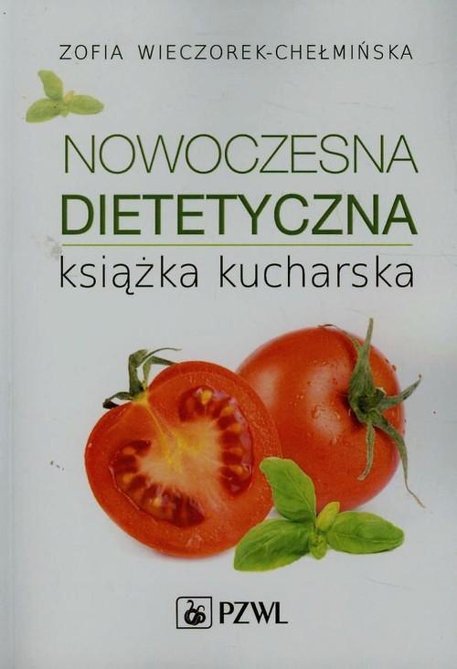 

Nowoczesna dietetyczna książka kucharska Wieczorek