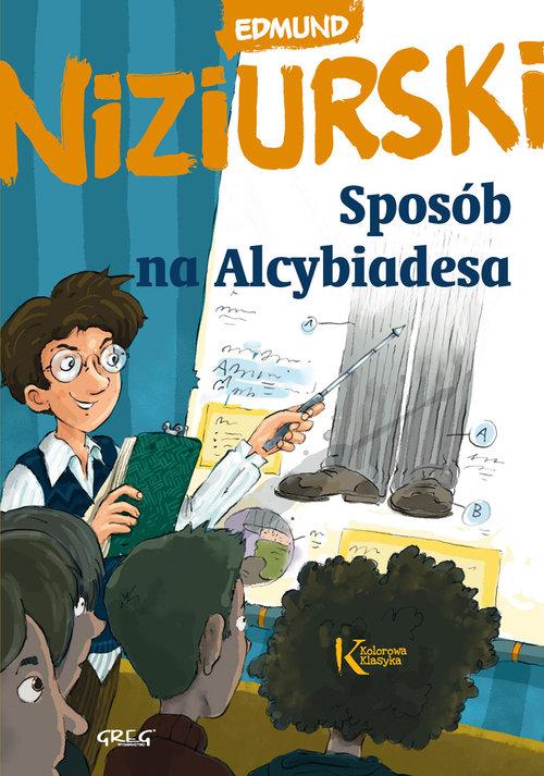 

Sposób na Alcybiadesa Edmund Niziurski