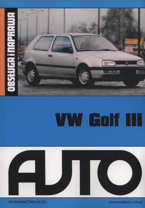 

Vw Golf III Obsługa i naprawa