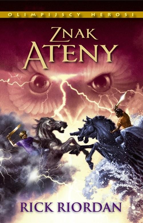 

Znak Ateny Olimpijscy Herosi Tom 3 Rick Riordan
