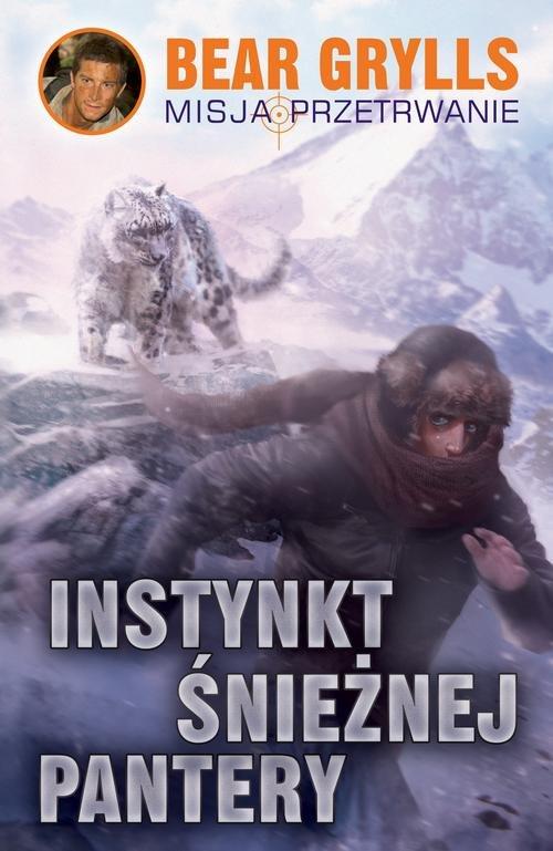 

Instynkt śnieżnej pantery Bear Grylls