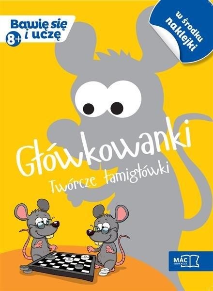 

Główkowanki. Twórcze łamigłówki. Ośmiolatek