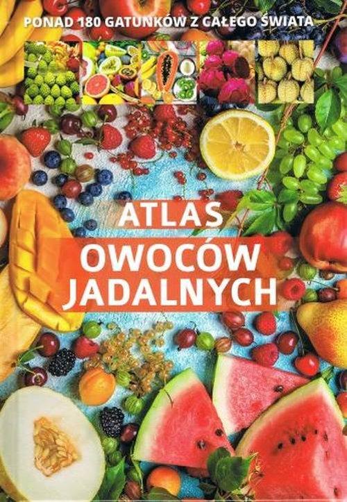 

Atlas owoców jadalnych