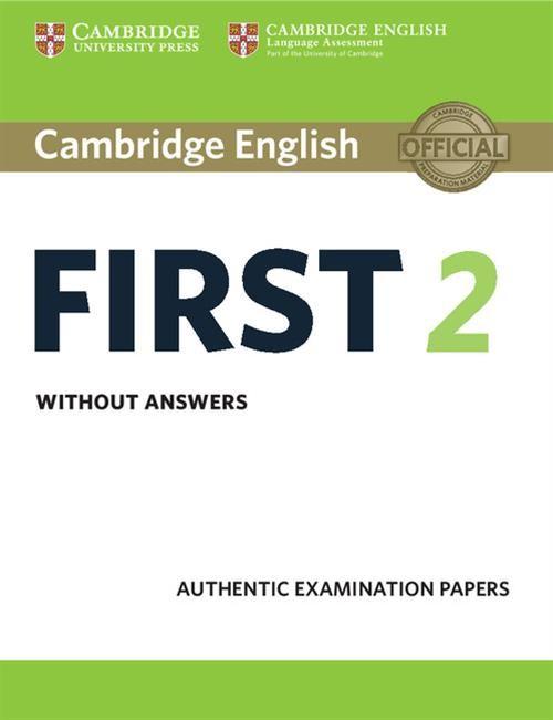 

Cambridge English First 2 Student's Book without a