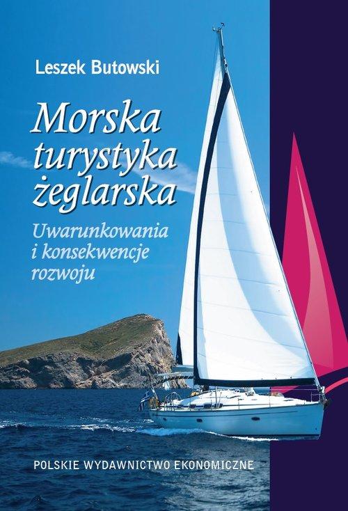 

Morska turystyka żeglarska Leszek Butowski