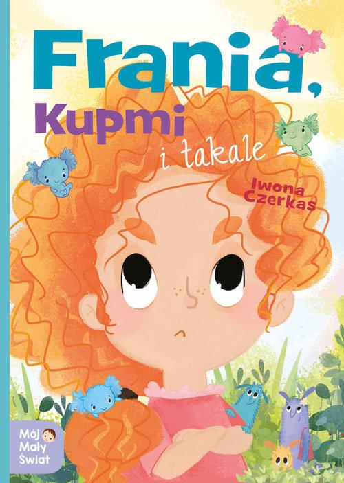 

Frania, Kupmi i takale Iwona Czerkas