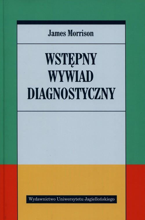 

Wstępny wywiad diagnostyczny James Morrison