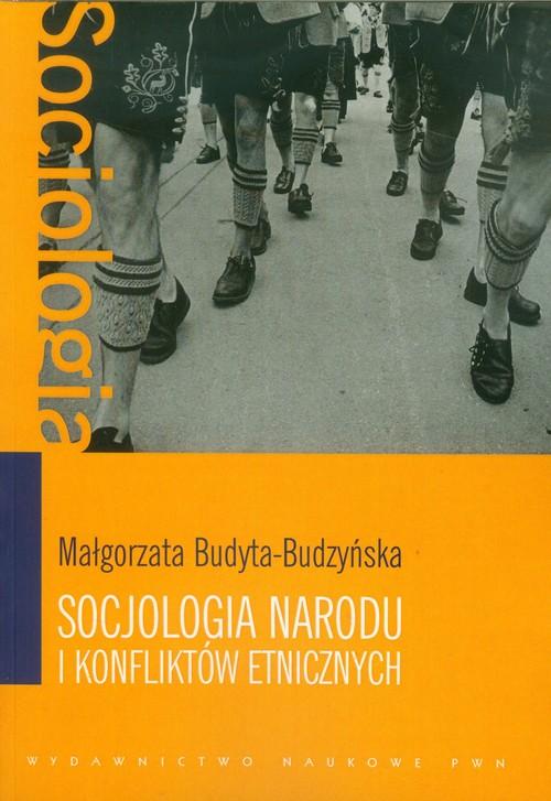 

Socjologia narodu i konfliktów etnicznych Budyta-B