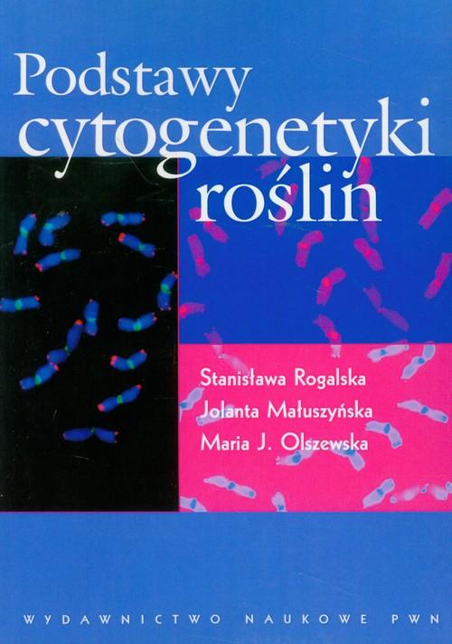 

Podstawy cytogenetyki roślin