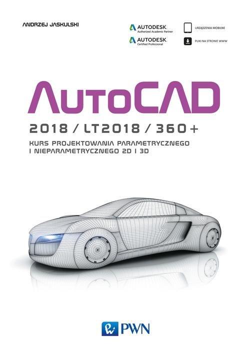 

AutoCAD 2018/LT2018/360+ Andrzej Jaskulski