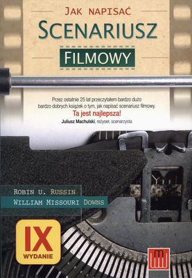 

Jak napisać scenariusz filmowy Russin, Downs