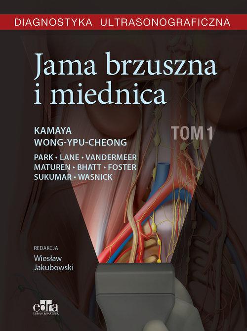 

Diagnostyka ultrasonograficzna Tom 1