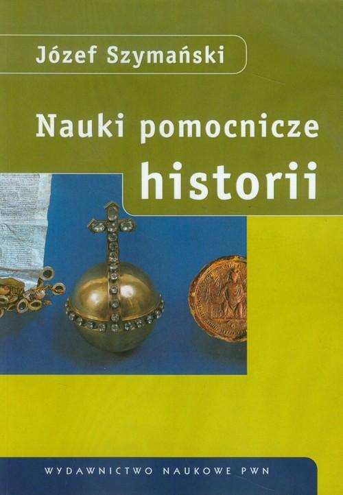 

Nauki pomocnicze historii Józef Szymański