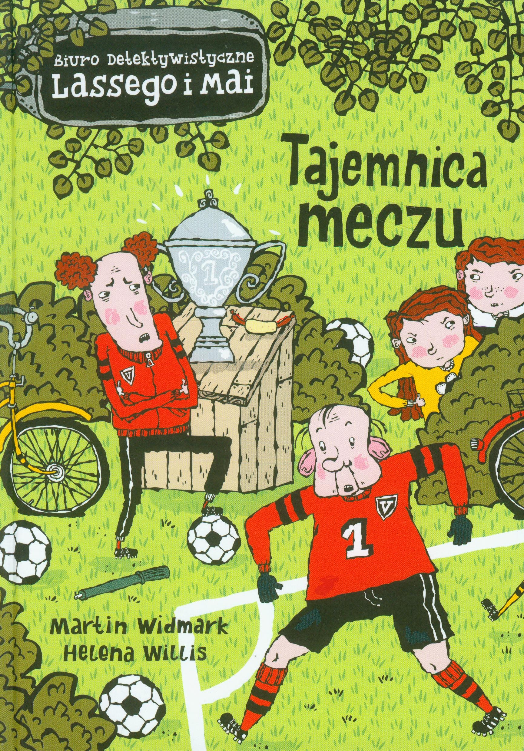 

Tajemnica meczu Martin Widmark, Helena Willis