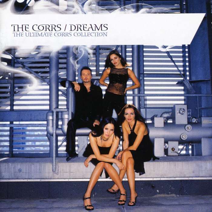 

The Corrs Dreams (The Ultimate Corrs Collection)