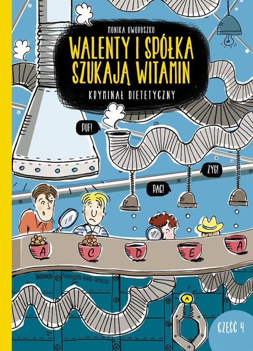 

Walenty i spółka szukają witamin. Kryminał dietety