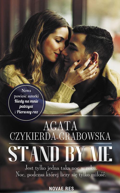 

Stand by me Agata Czykierda-Grabowska