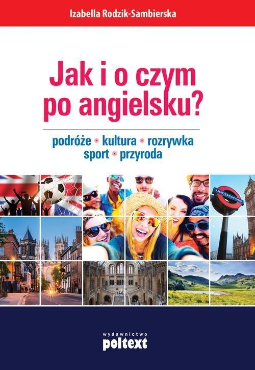 

Jak i o czym po angielsku Podróże… Sambierska