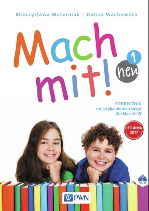 

Mach mit! neu 1 Podręcznik do języka niemieckiego
