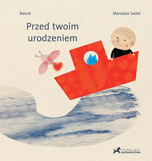

Przed twoim urodzeniem Mandana Sadat, Rascal