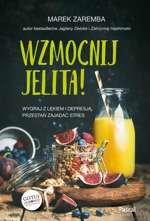 

Wzmocnij jelita Marek Zaremba