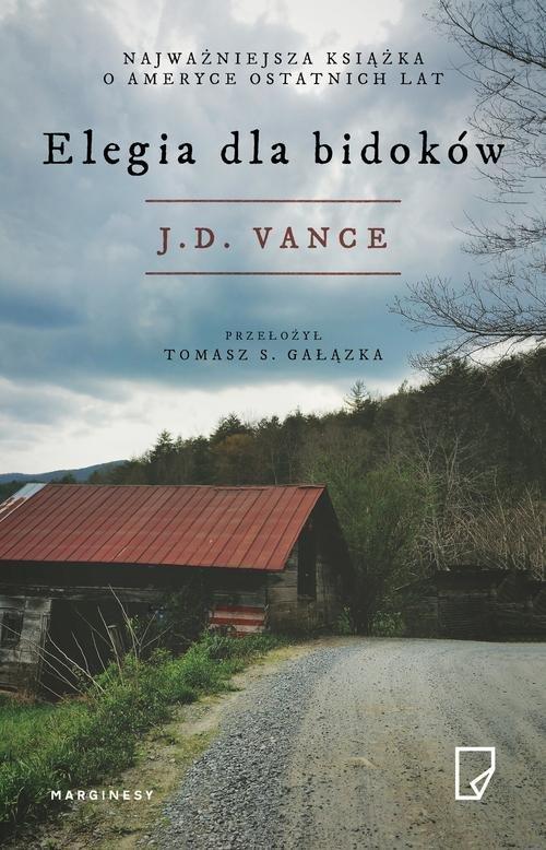 

Elegia dla bidoków J.d. Vance